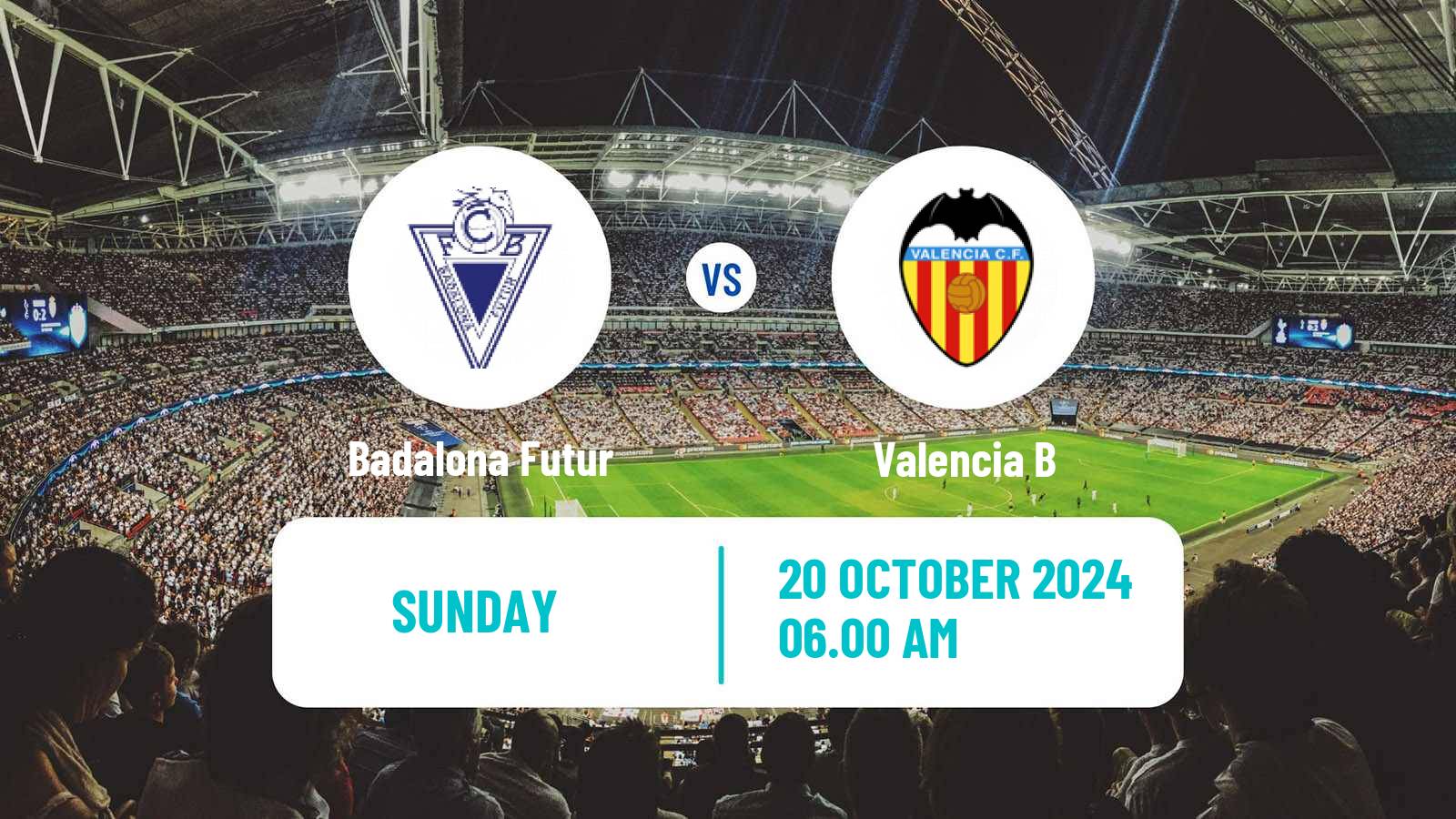 Soccer Spanish Segunda RFEF - Group 3 Badalona Futur - Valencia B