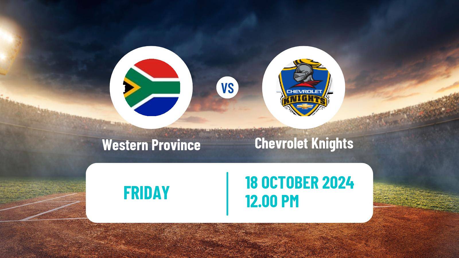 Cricket CSA T20 Challenge Western Province - Chevrolet Knights