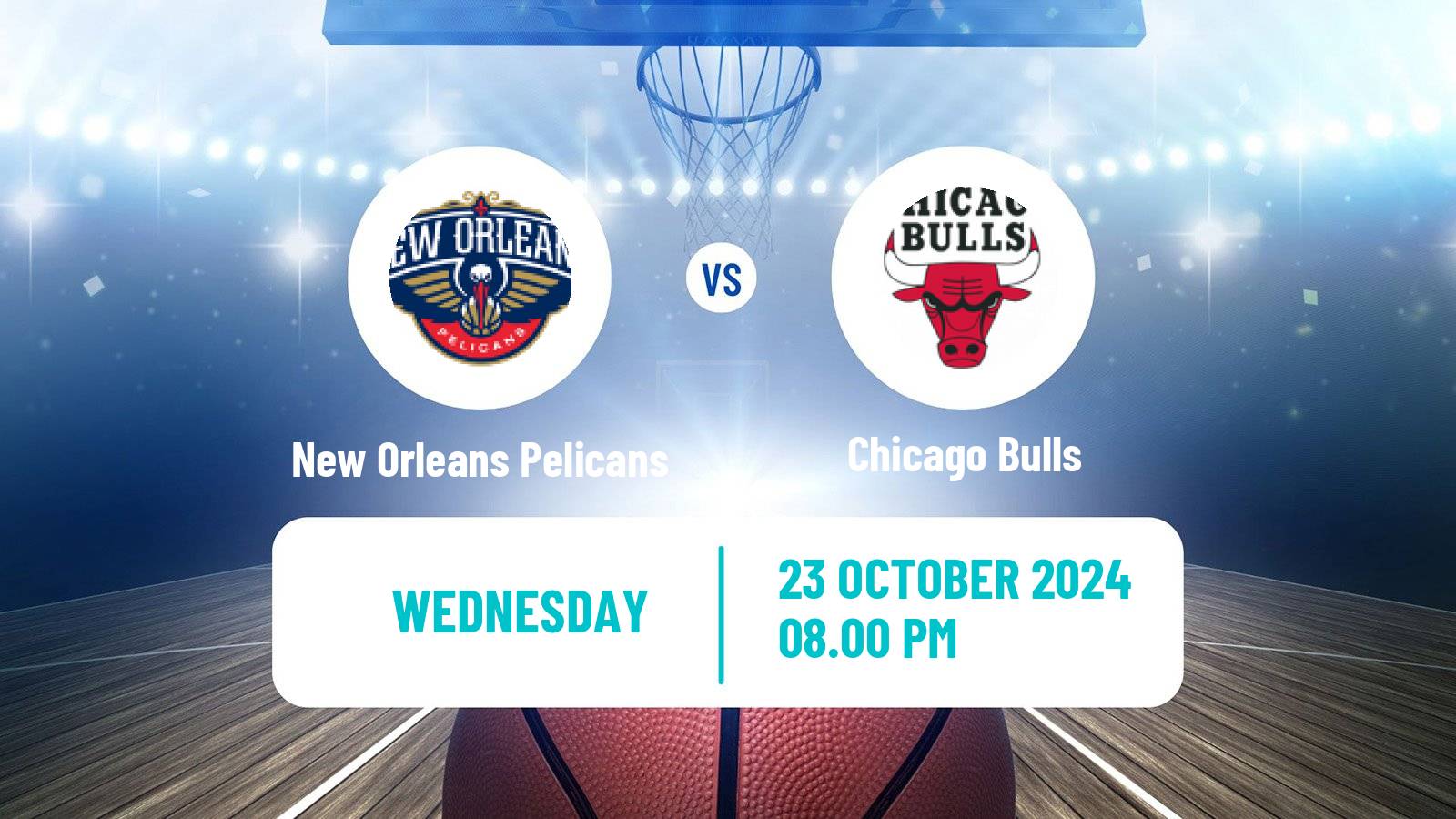 Basketball NBA New Orleans Pelicans - Chicago Bulls