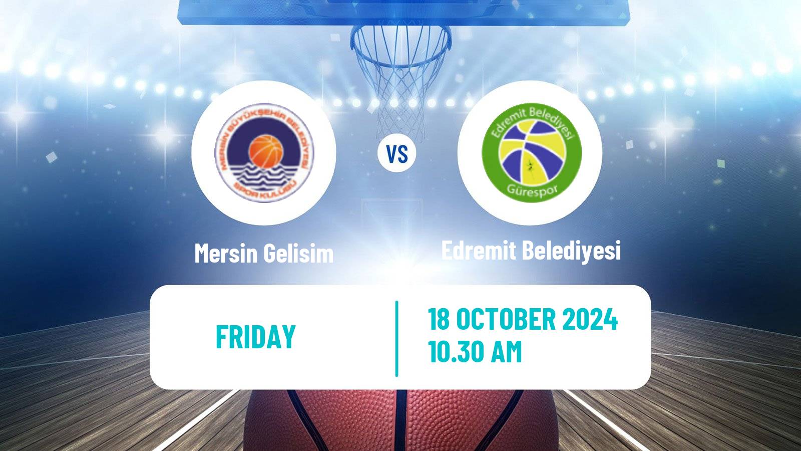 Basketball Turkish TKBL Women Mersin Gelisim - Edremit Belediyesi