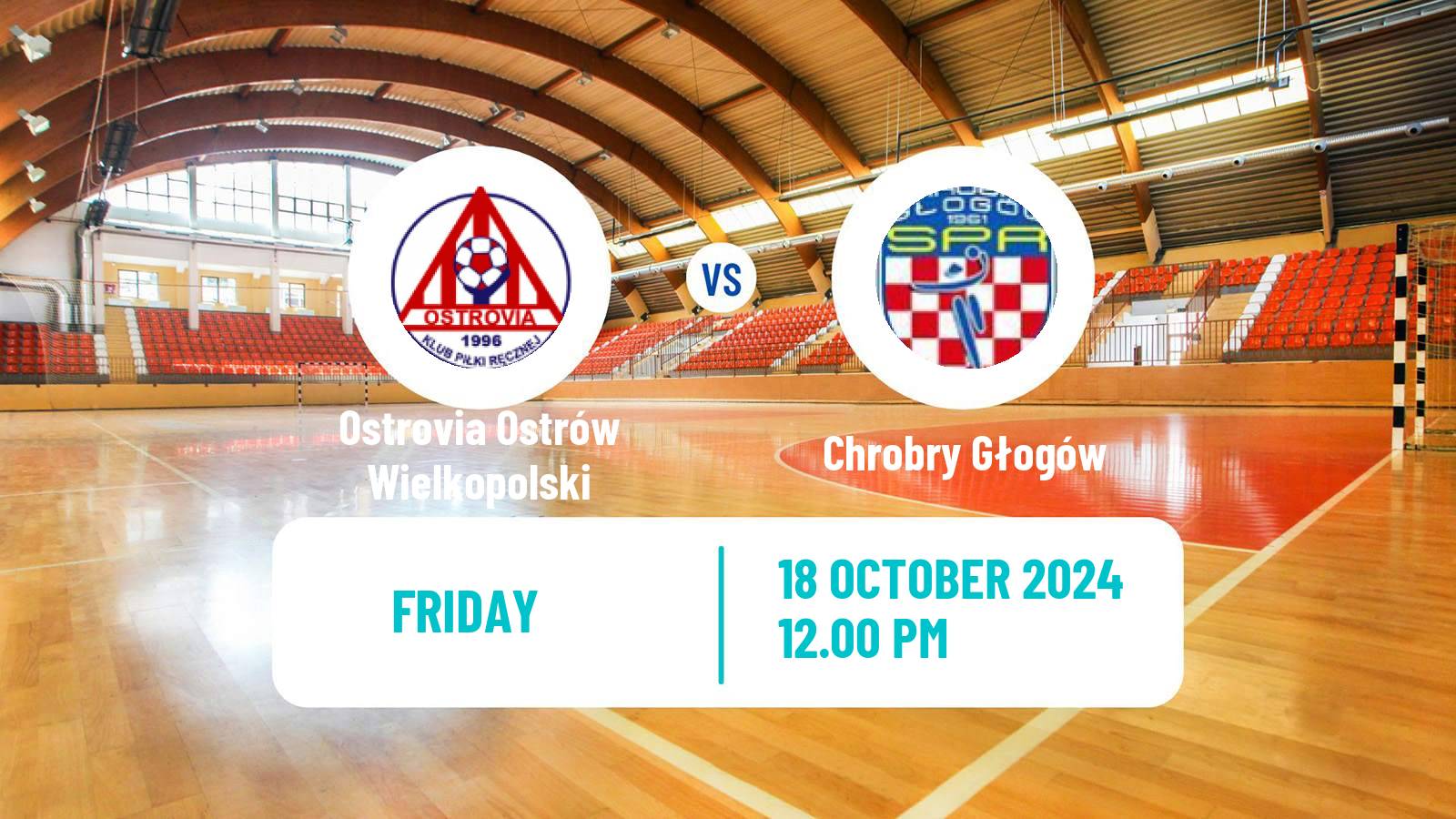 Handball Polish Superliga Handball Ostrovia Ostrów Wielkopolski - Chrobry Głogów