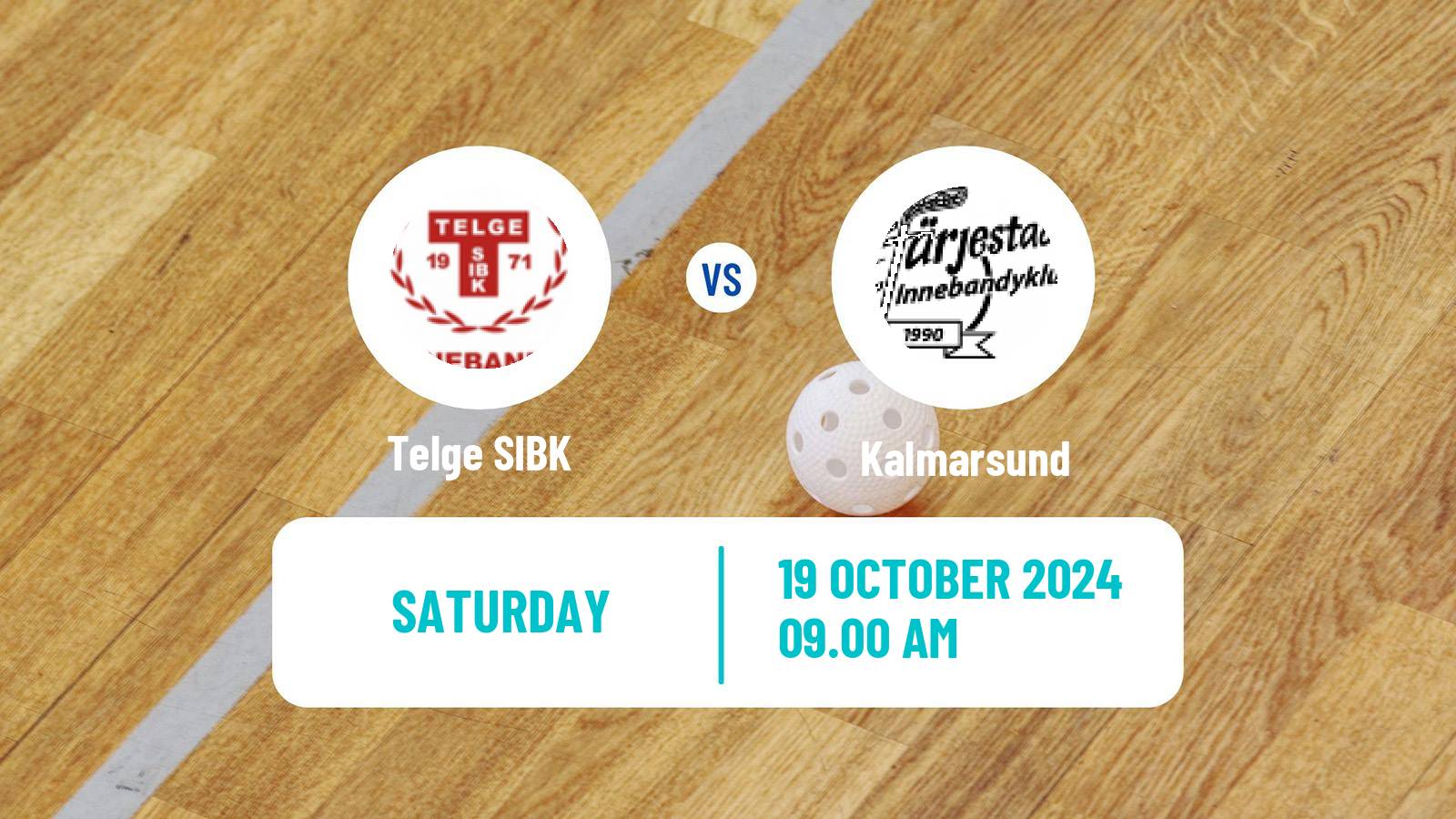 Floorball Swedish Superligan Floorball Women Telge - Kalmarsund