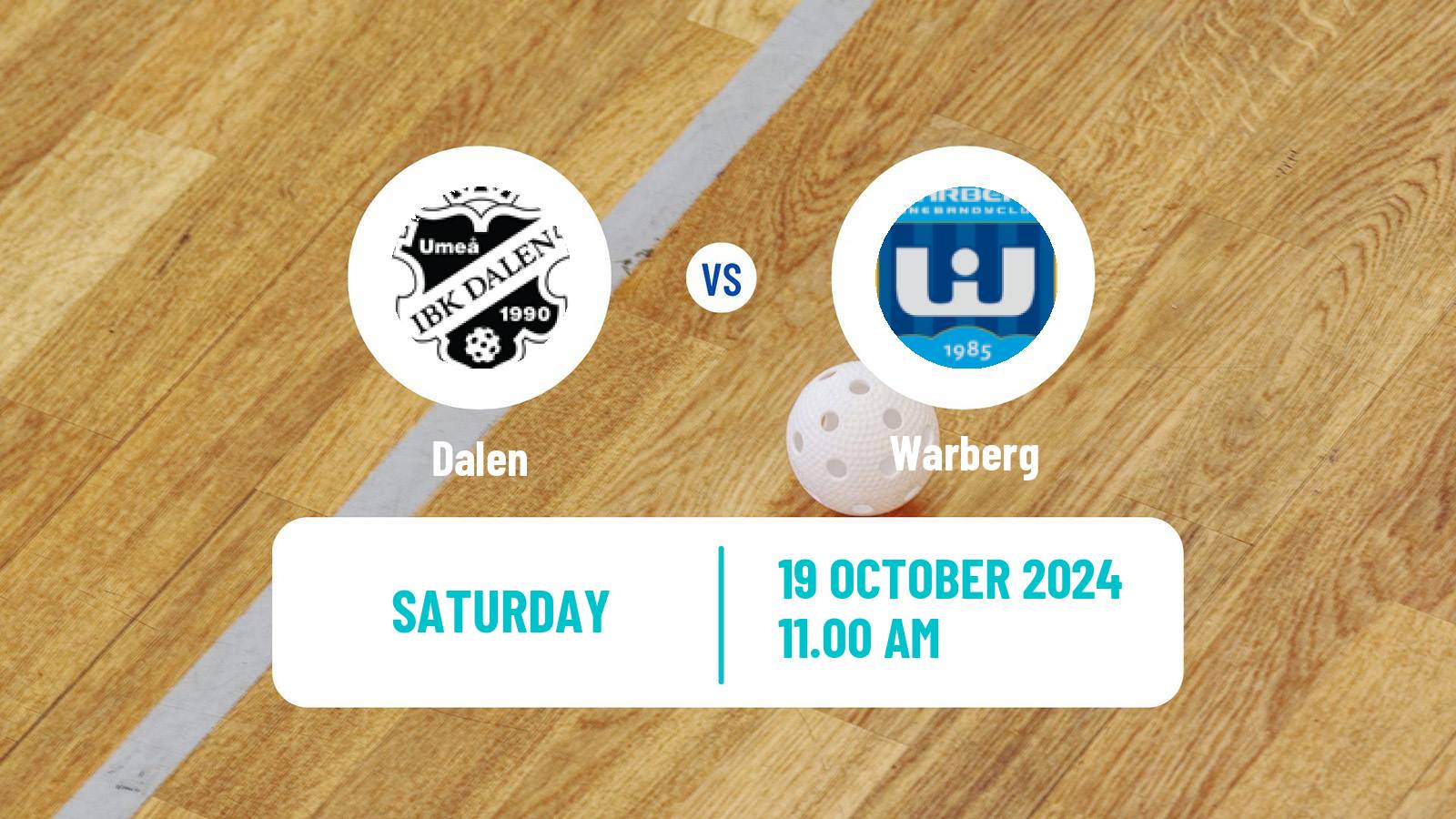 Floorball Swedish Superligan Floorball Women Dalen - Warberg