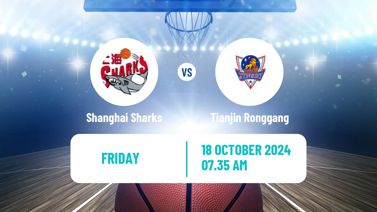 Basketball CBA Shanghai Sharks - Tianjin Ronggang