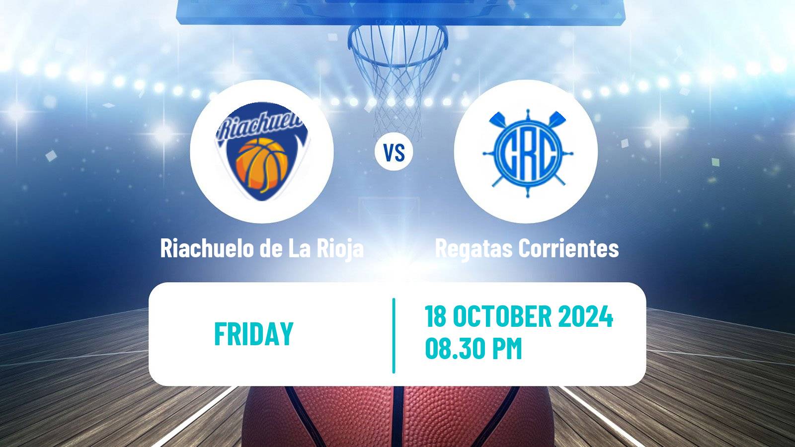 Basketball Argentinian LNB Riachuelo de La Rioja - Regatas Corrientes