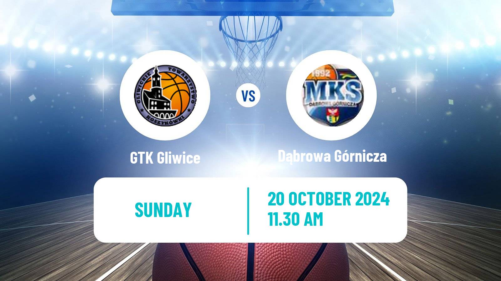 Basketball Polish Basket Liga GTK Gliwice - Dąbrowa Górnicza