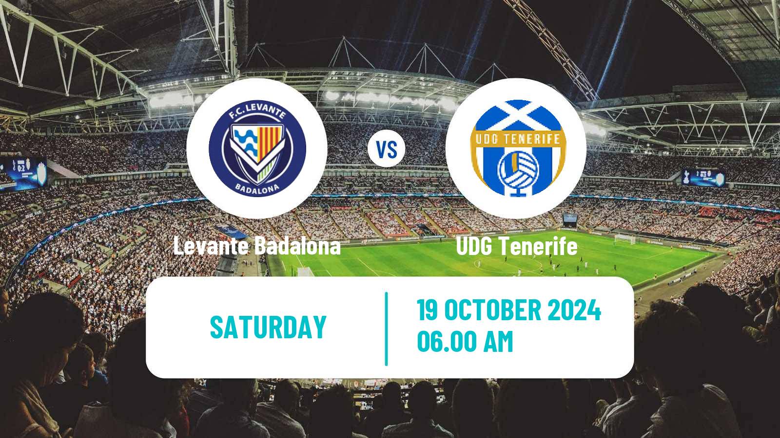 Soccer Spanish Primera División Women Levante Badalona - UDG Tenerife