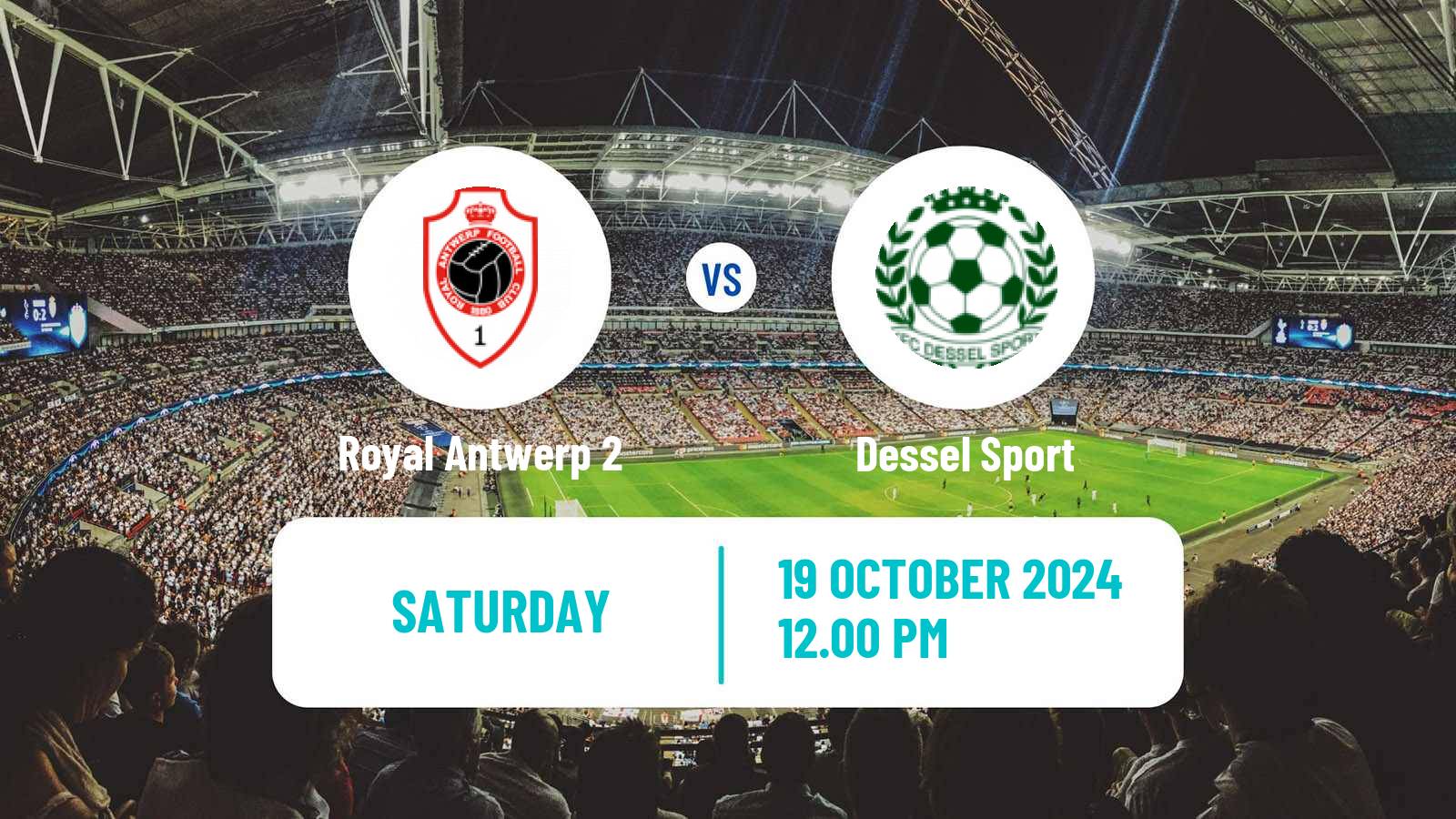 Soccer Belgian National Division 1 VV Royal Antwerp 2 - Dessel Sport