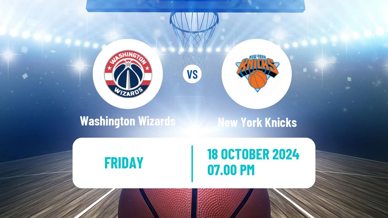 Basketball NBA Washington Wizards - New York Knicks