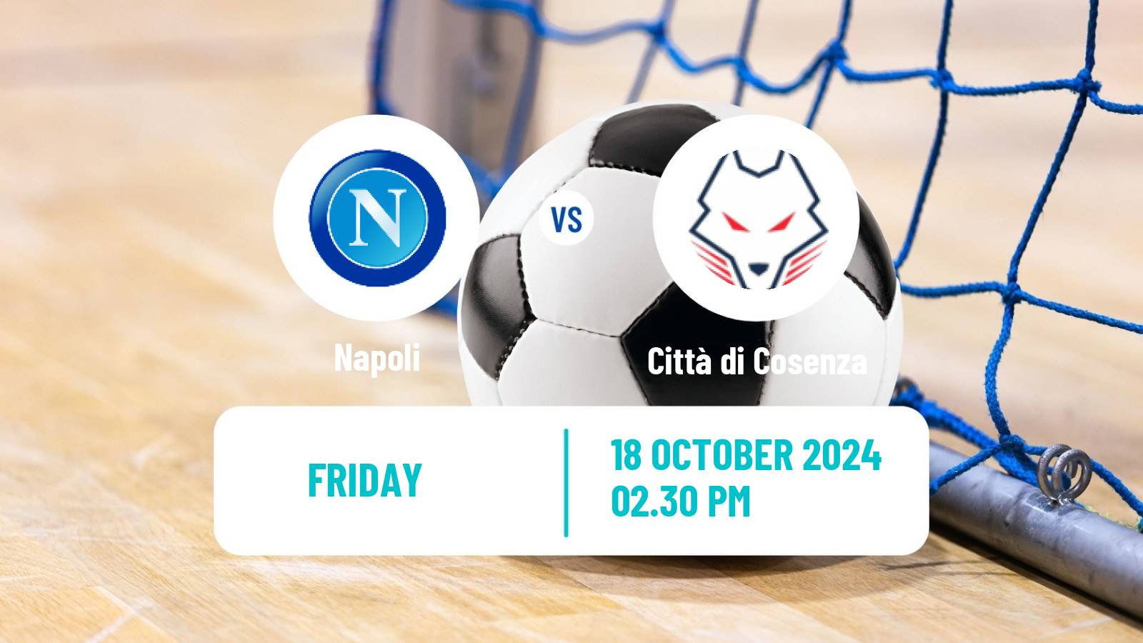 Futsal Italian Serie A Futsal Napoli - Città di Cosenza