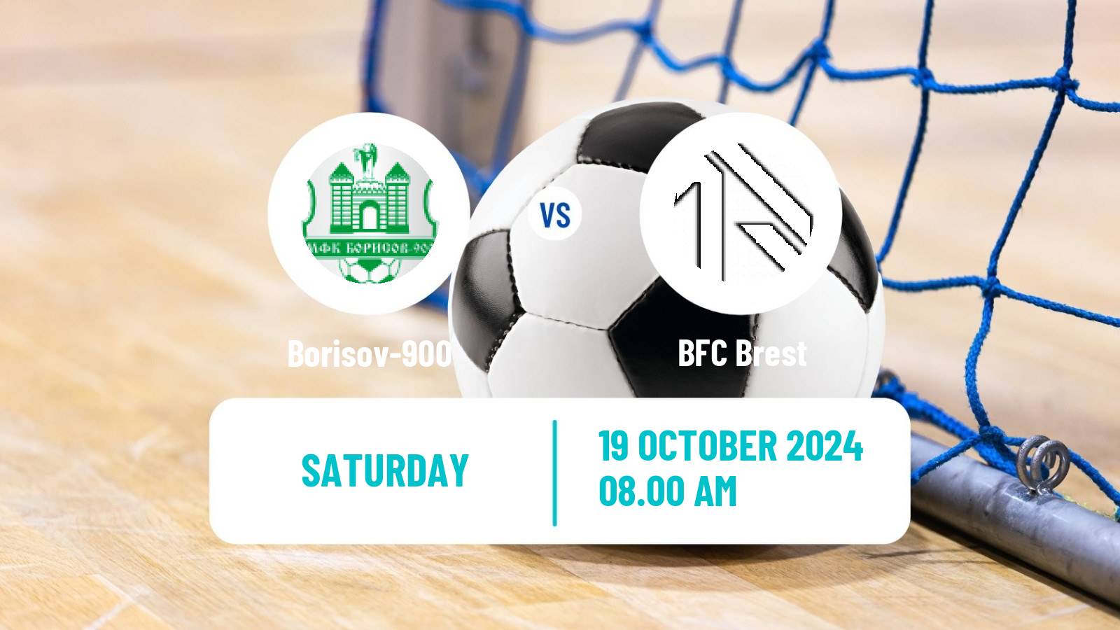 Futsal Belarusian Premier League Futsal Borisov-900 - Brest