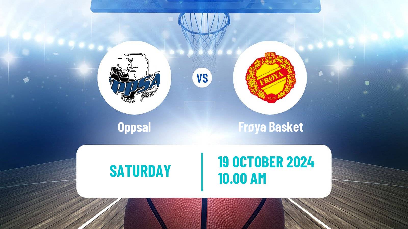 Basketball Norwegian BLNO Oppsal - Frøya Basket