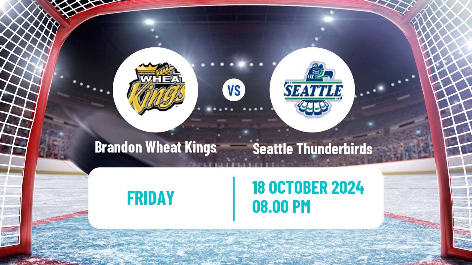 Hockey WHL Brandon Wheat Kings - Seattle Thunderbirds