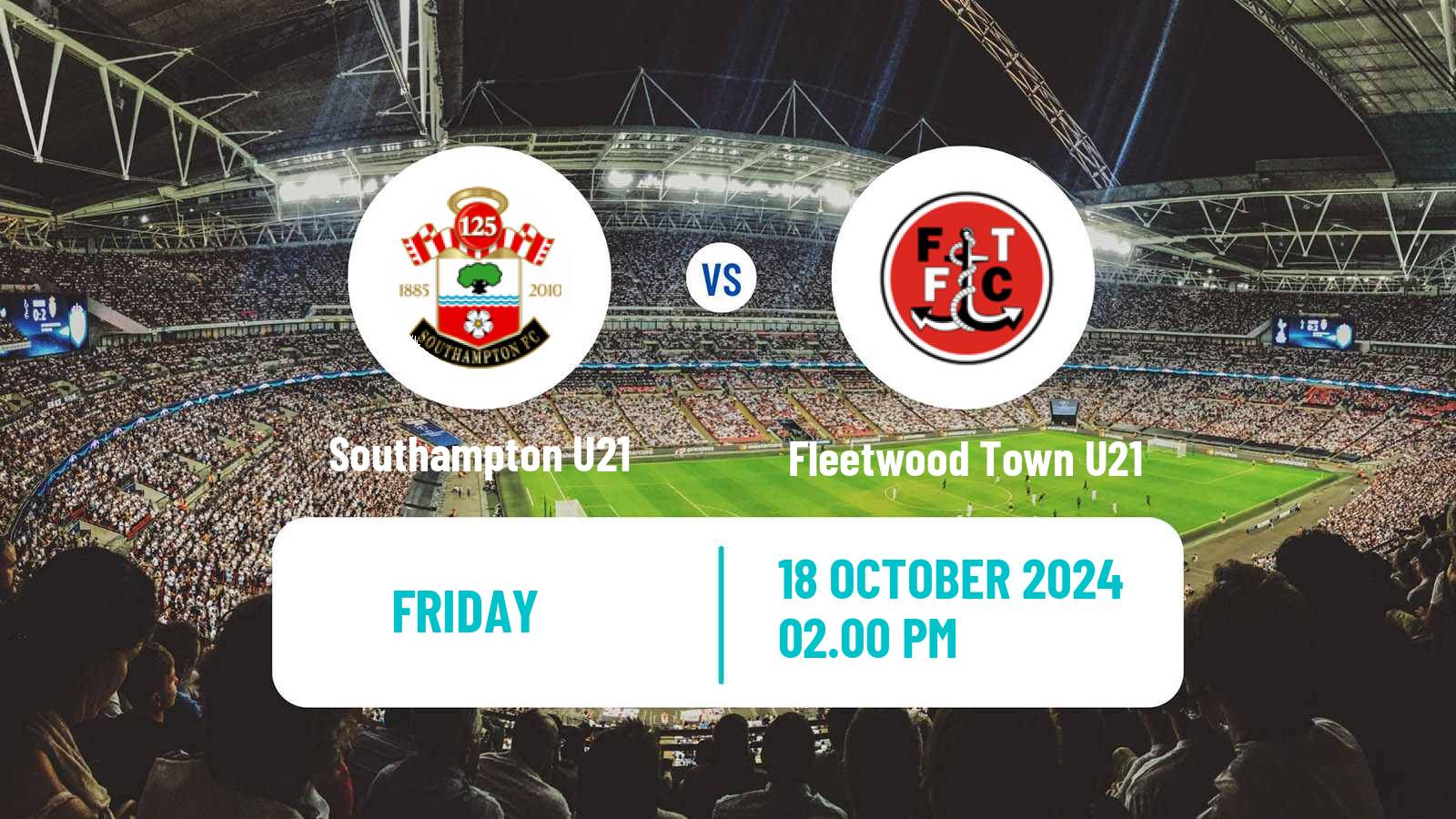 Soccer English Premier League Cup Southampton U21 - Fleetwood Town U21