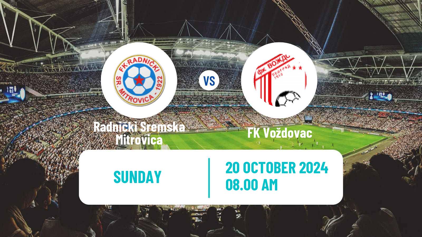 Soccer Serbian Prva Liga Radnički Sremska Mitrovica - Voždovac