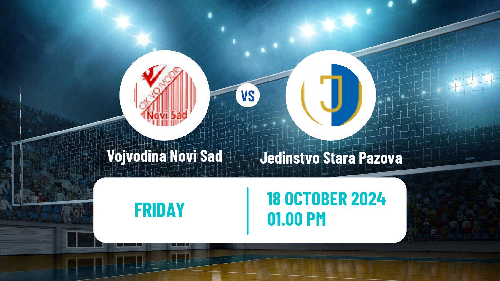 Volleyball Serbian Liga Volleyball Vojvodina Novi Sad - Jedinstvo Stara Pazova