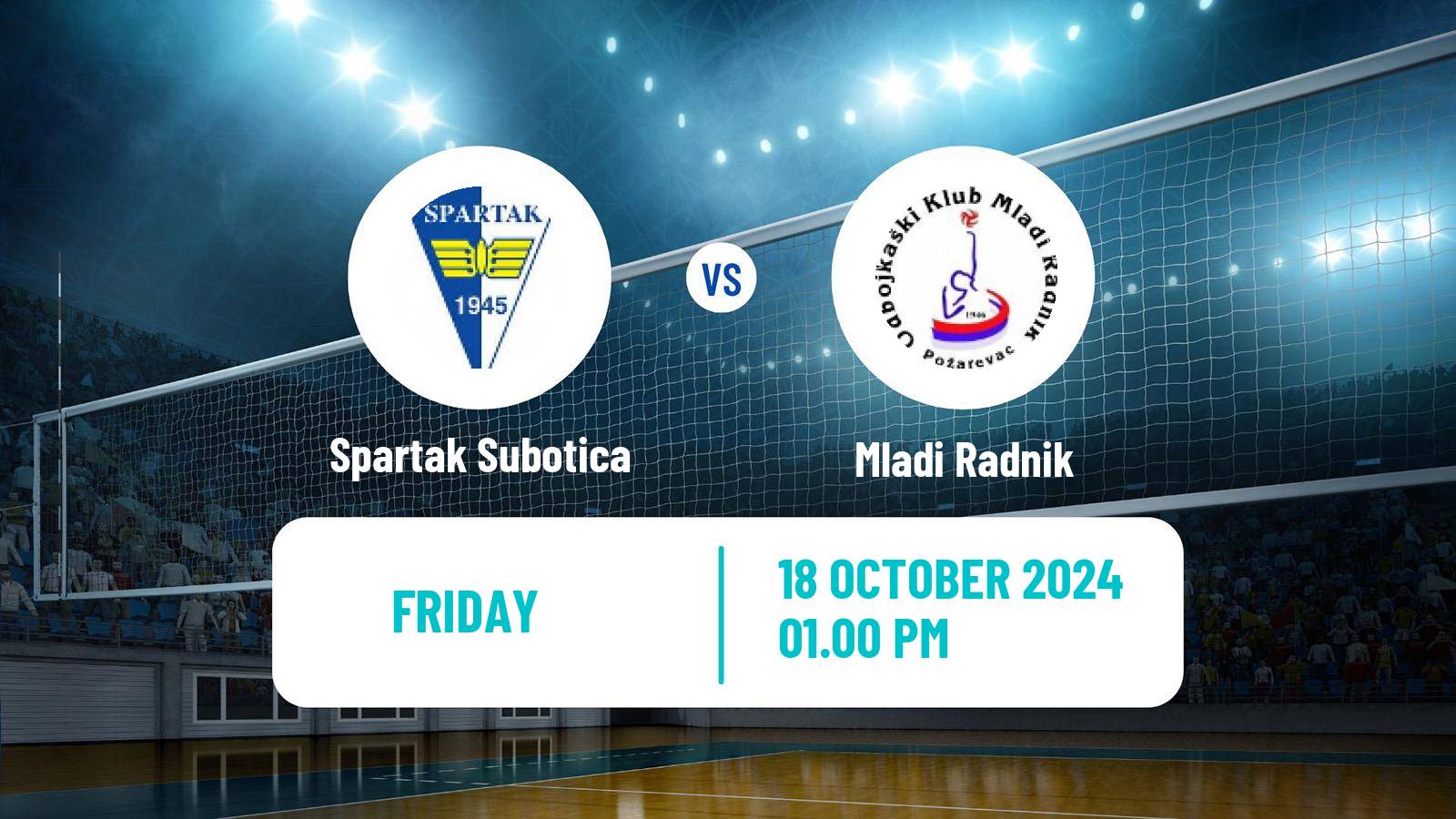 Volleyball Serbian Liga Volleyball Spartak Subotica - Mladi Radnik