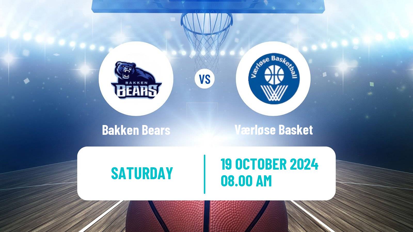 Basketball Danish Basketligaen Bakken Bears - Værløse Basket