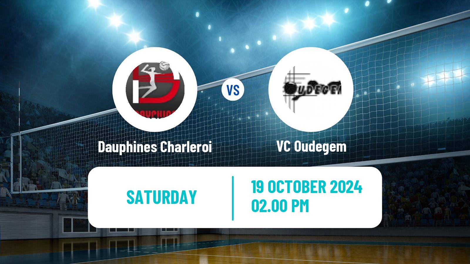 Volleyball Belgian Liga A Volleyball Women Dauphines Charleroi - Oudegem