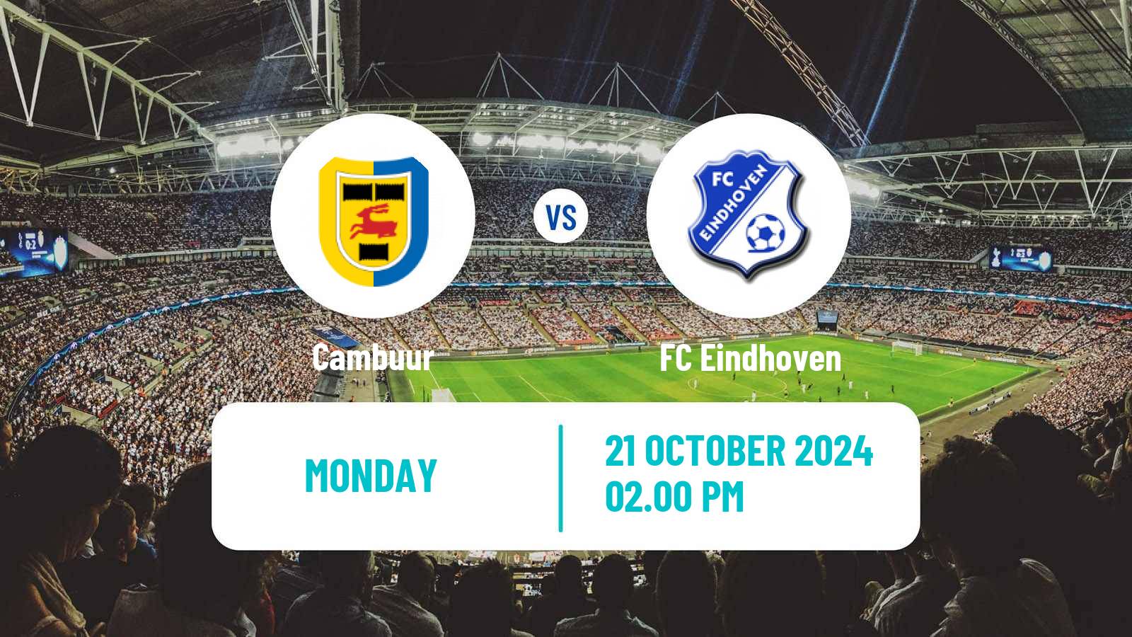 Soccer Dutch Eerste Divisie Cambuur - FC Eindhoven