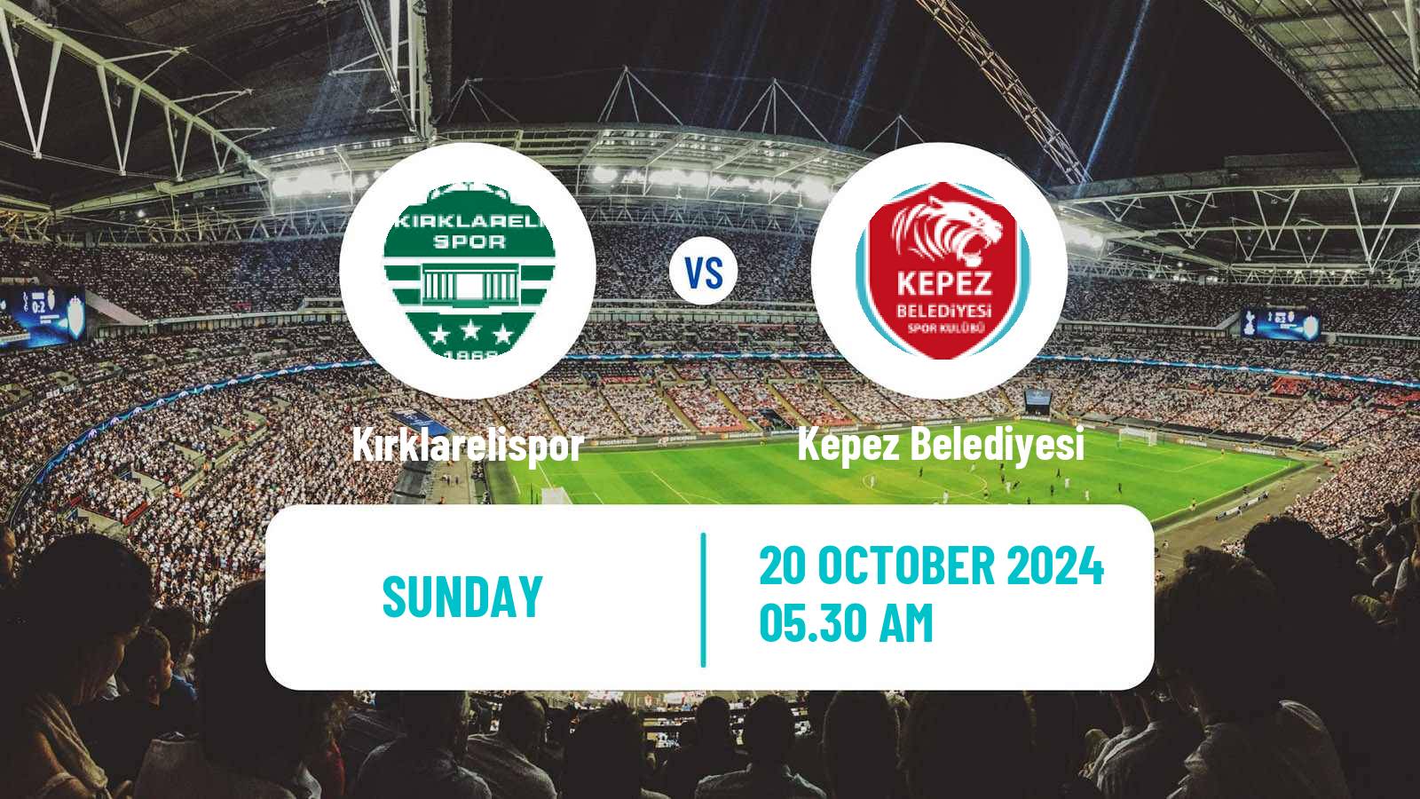 Soccer Turkish Second League White Group Kırklarelispor - Kepez Belediyesi