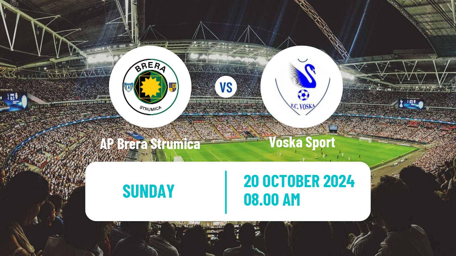 Soccer North Macedonian 1 MFL AP Brera Strumica - Voska Sport