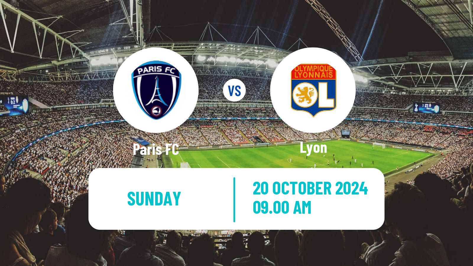 Soccer French Division 1 Women Paris FC - Lyon