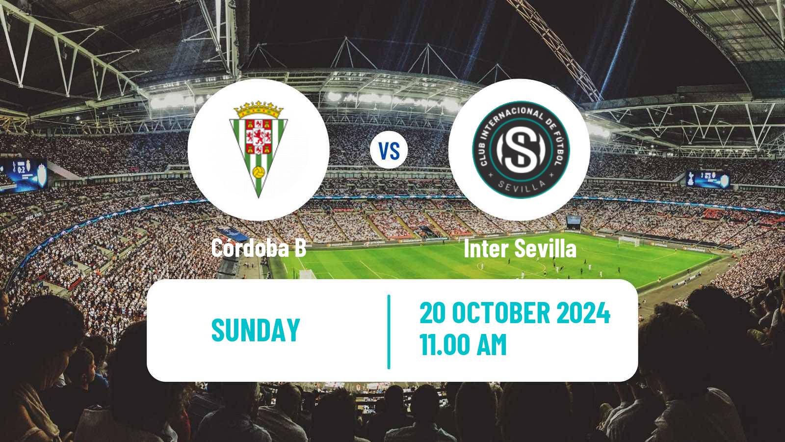 Soccer Spanish Tercera RFEF - Group 10 Córdoba B - Inter Sevilla