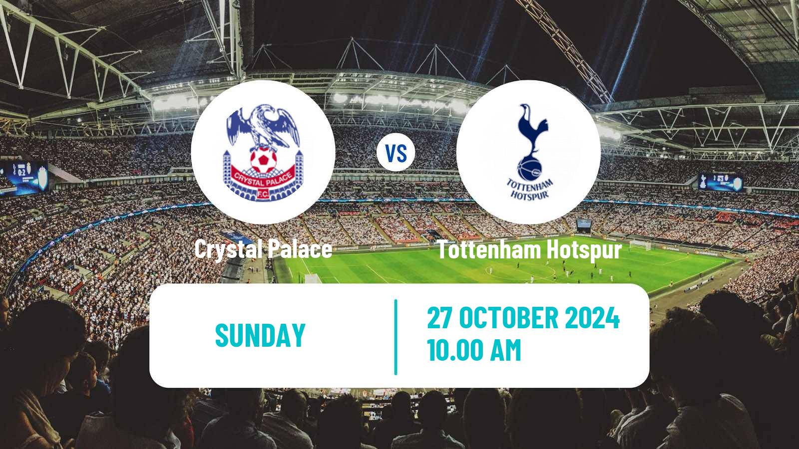 Soccer English Premier League Crystal Palace - Tottenham Hotspur