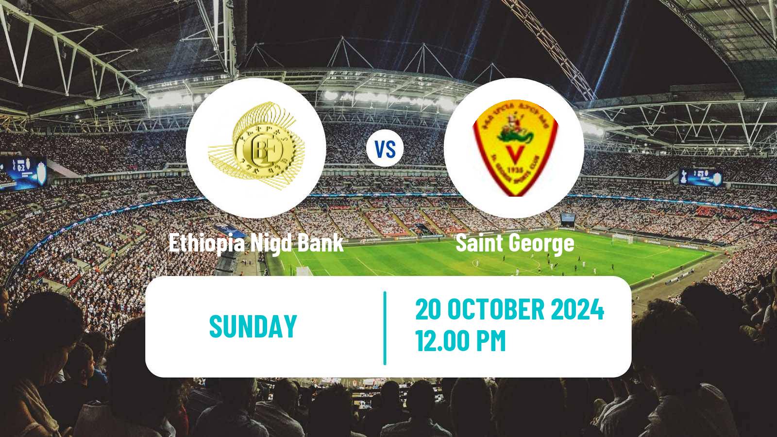 Soccer Ethiopian Premier League Ethiopia Nigd Bank - Saint George