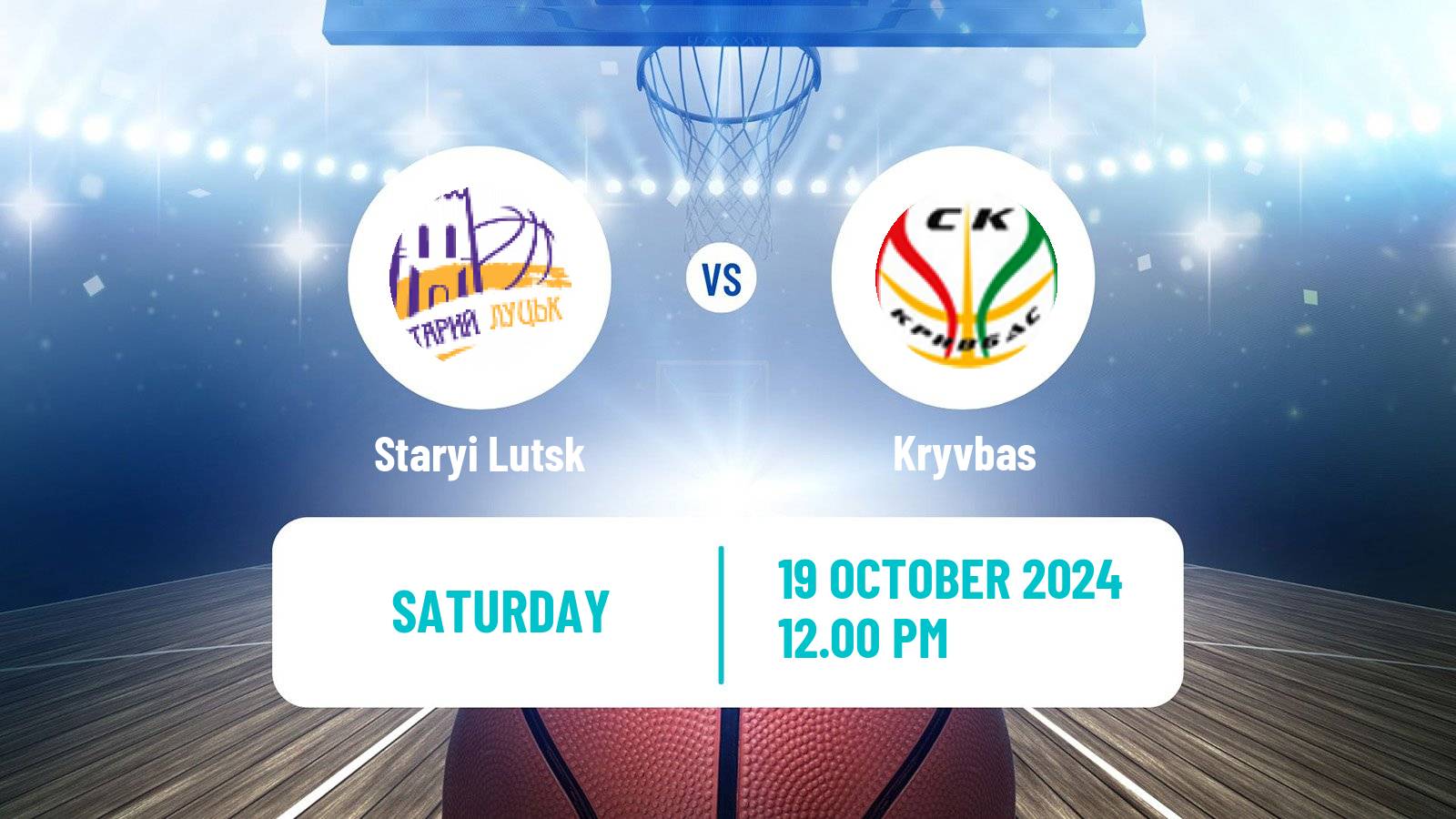 Basketball Ukrainian FBU Super League Staryi Lutsk - Kryvbas