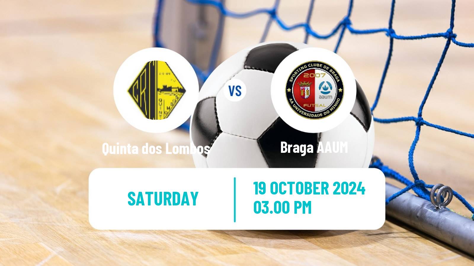 Futsal Portuguese 1ª divisão Futsal Quinta dos Lombos - Braga AAUM