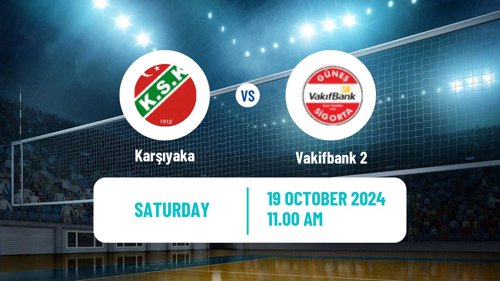 Volleyball Turkish 1 Ligi Volleyball Women Karşıyaka - Vakifbank 2