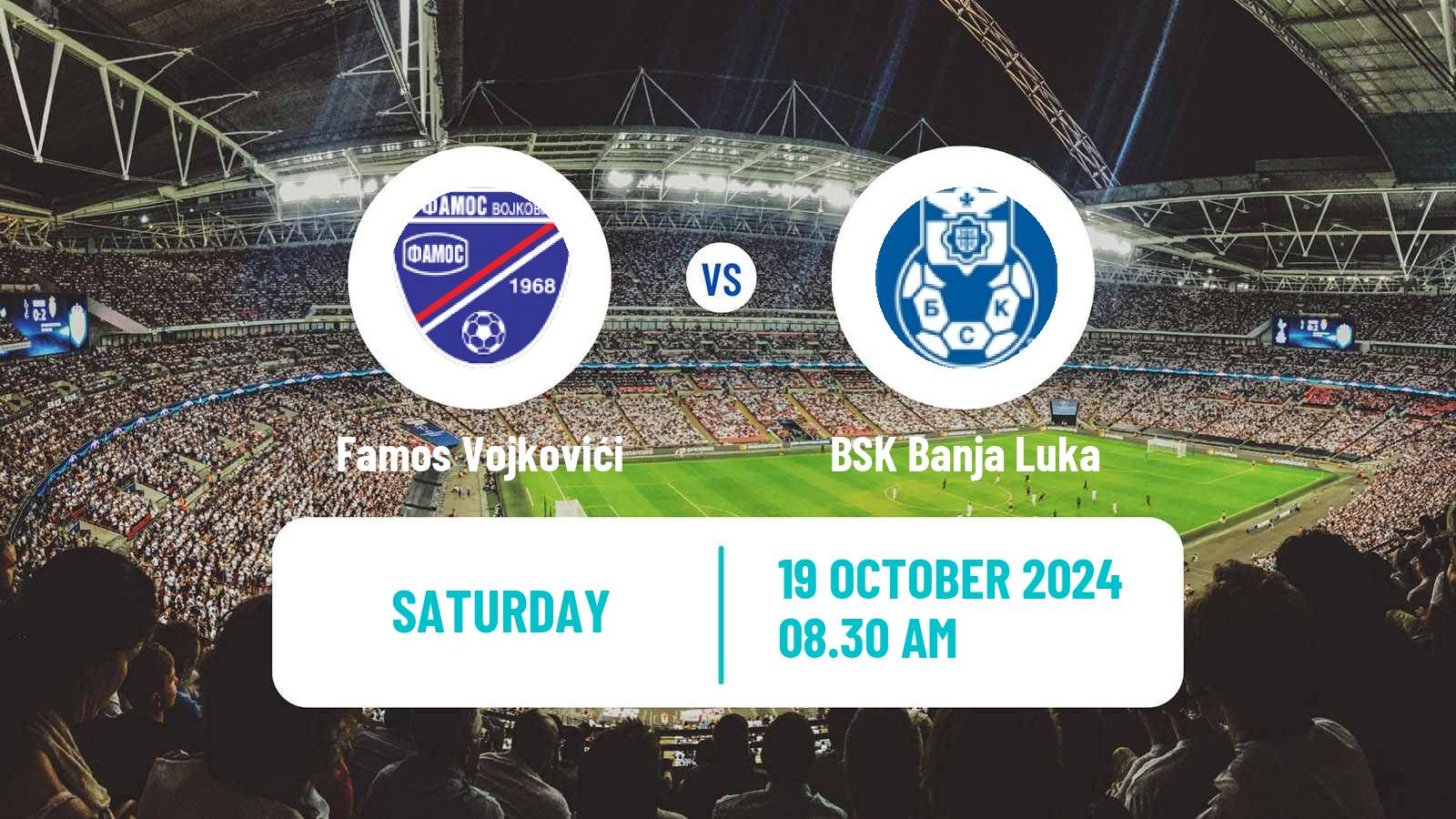 Soccer Bosnian Prva Liga RS Famos Vojkovići - BSK Banja Luka