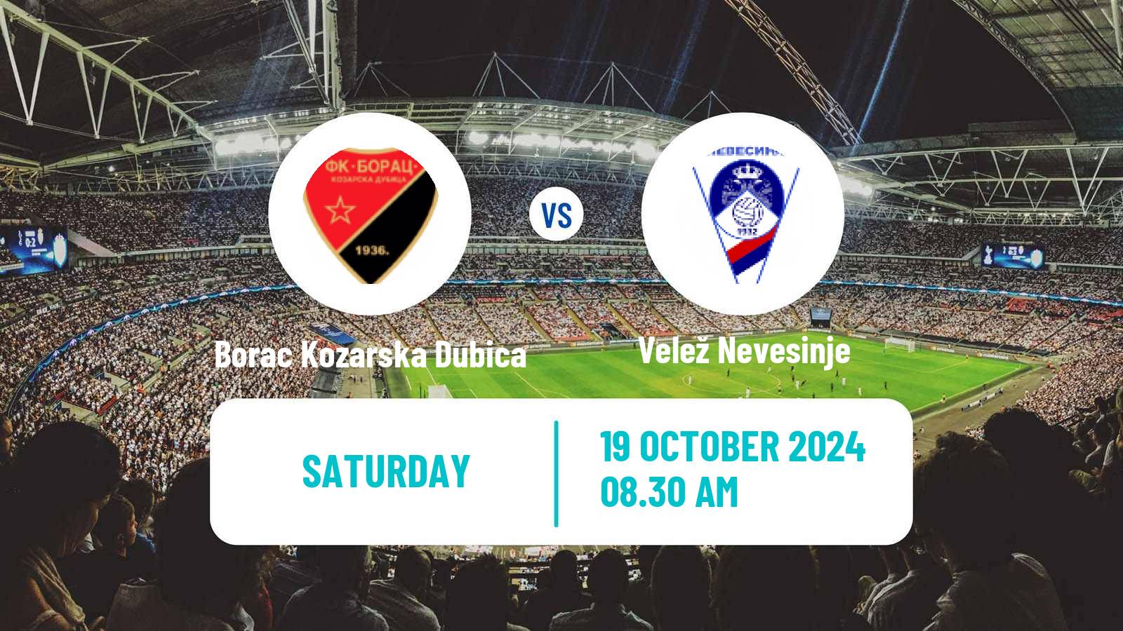 Soccer Bosnian Prva Liga RS Borac Kozarska Dubica - Velež Nevesinje