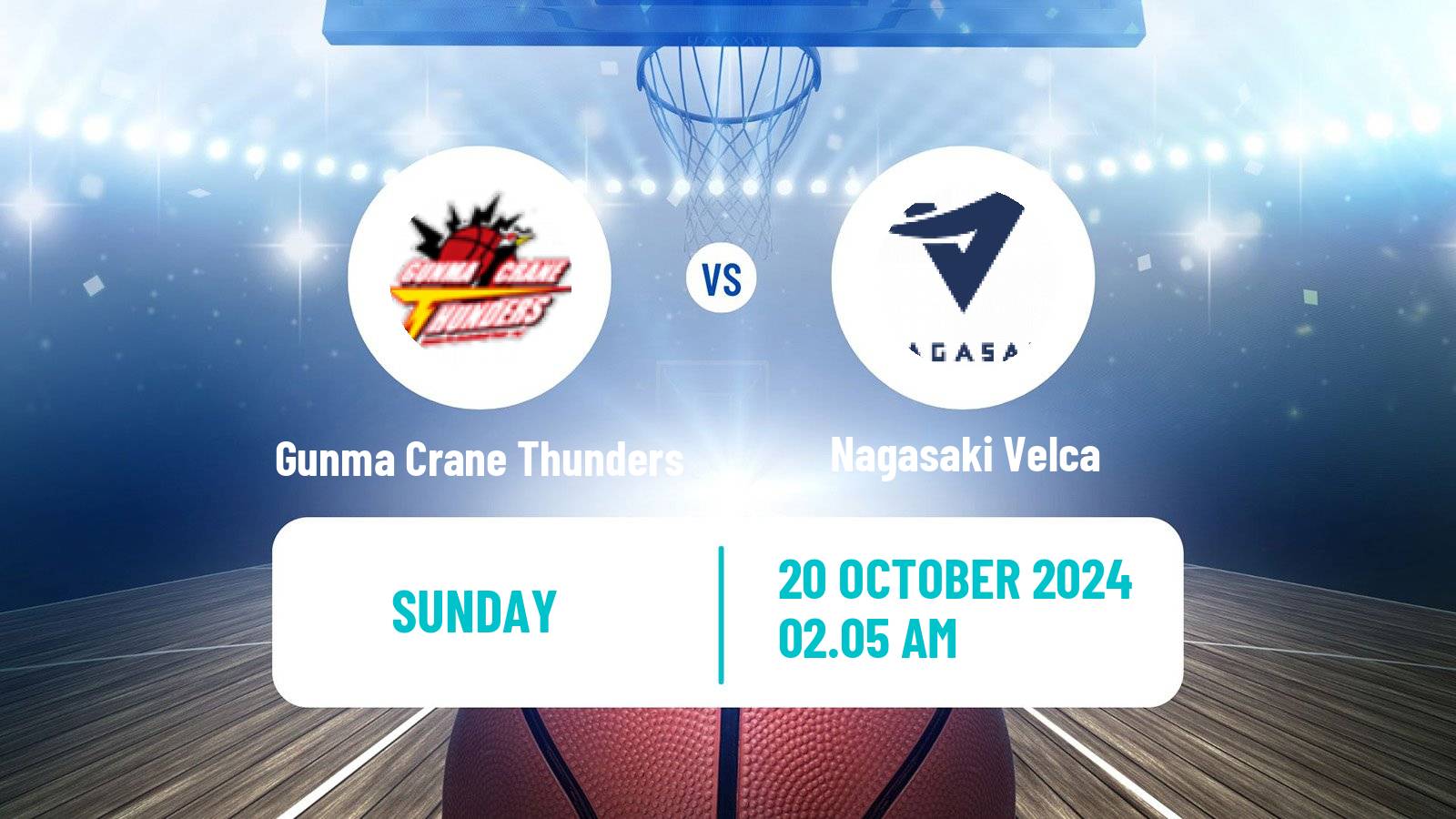 Basketball BJ League Gunma Crane Thunders - Nagasaki Velca