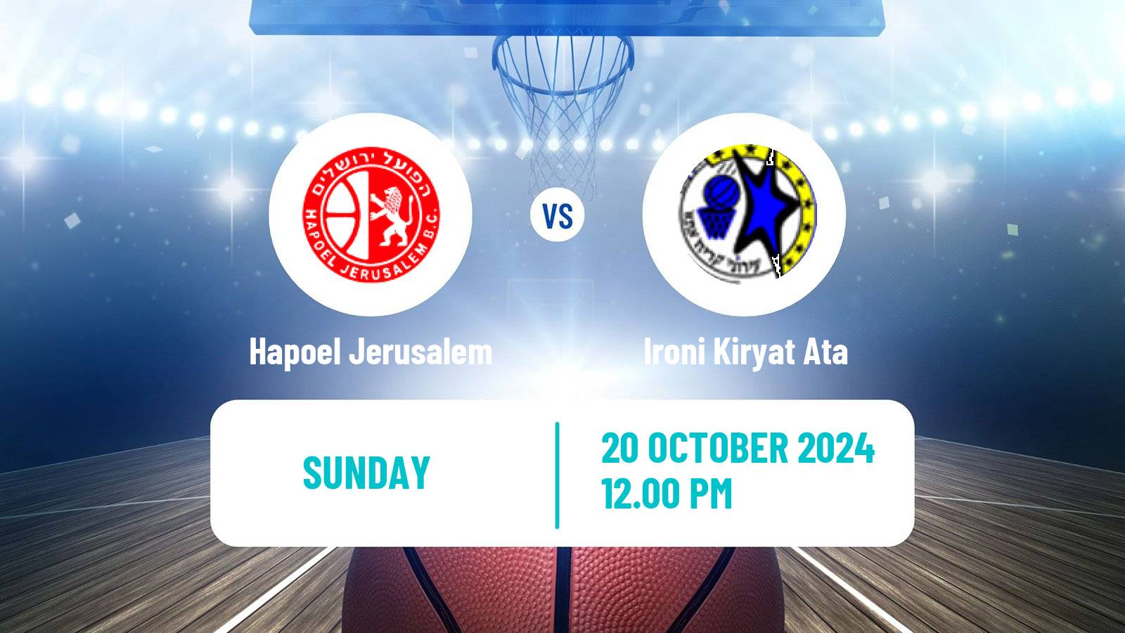 Basketball Israeli Basketball Super League Hapoel Jerusalem - Ironi Kiryat Ata