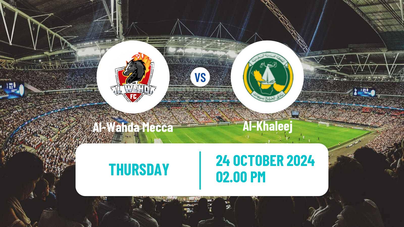 Soccer Saudi Professional League Al-Wahda Mecca - Al-Khaleej