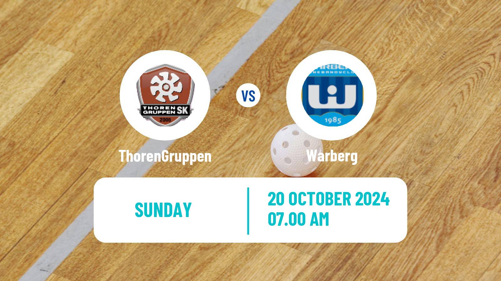 Floorball Swedish Superligan Floorball Women ThorenGruppen - Warberg