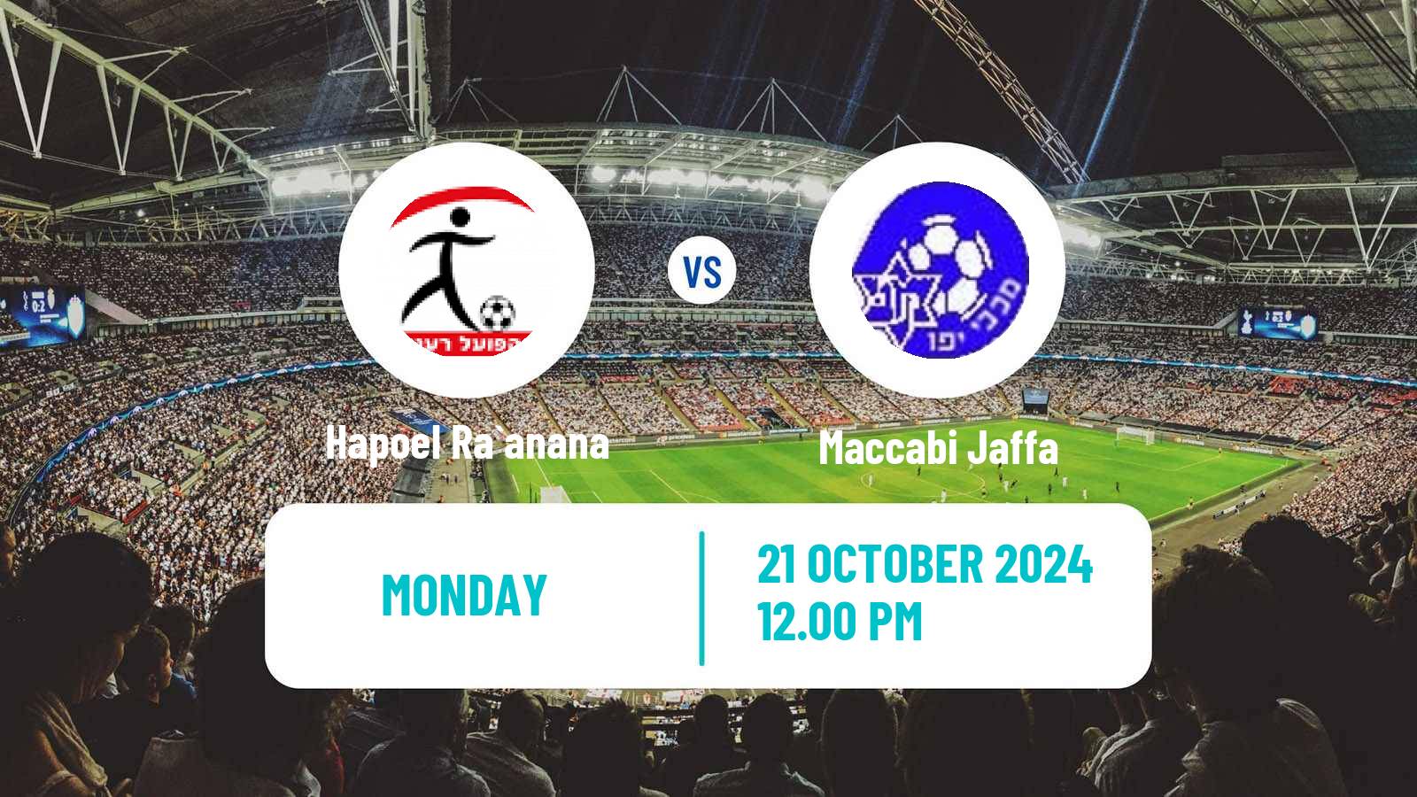 Soccer Israeli Liga Leumit Hapoel Ra`anana - Maccabi Jaffa