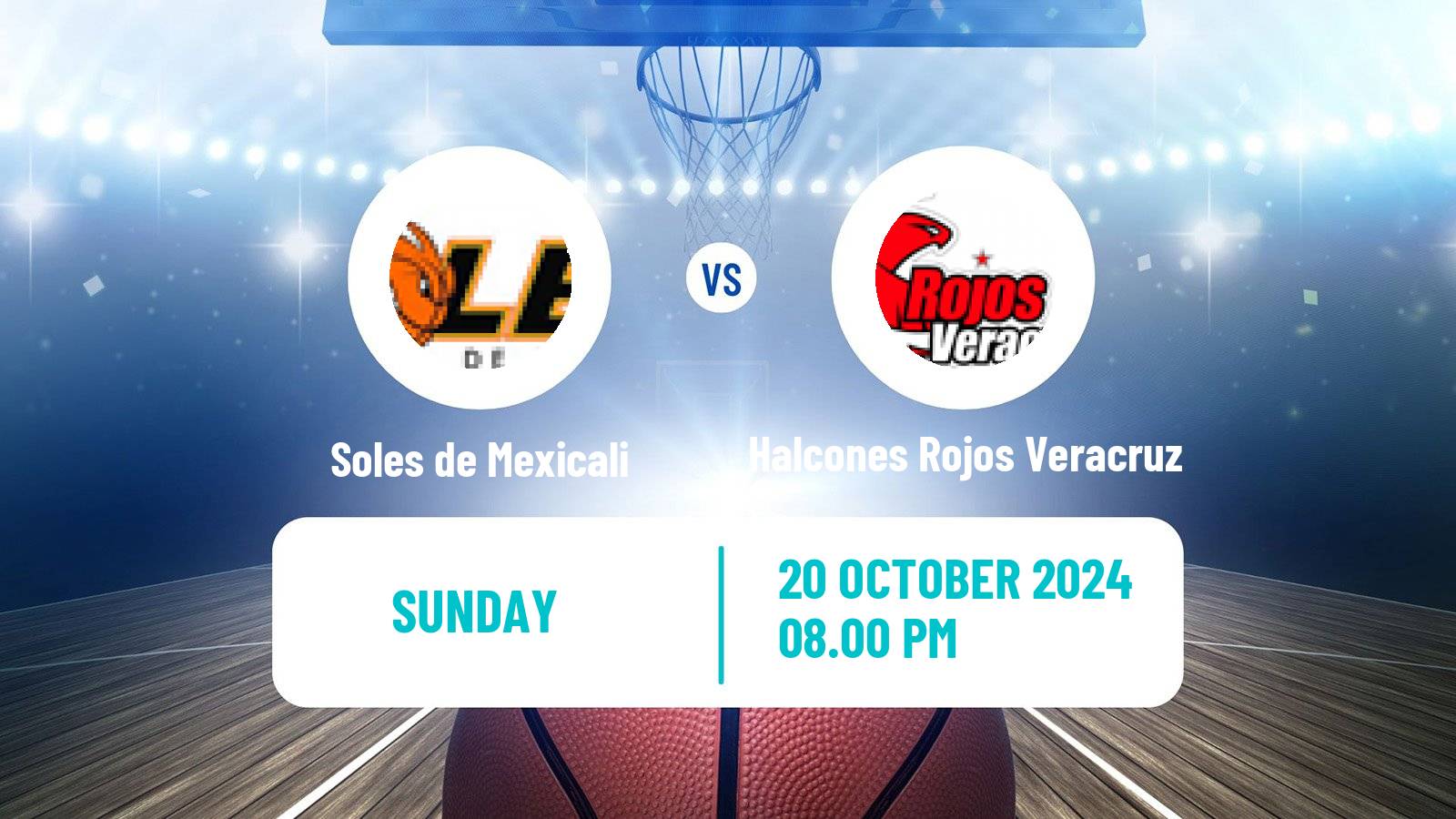 Basketball Mexican LNBP Soles de Mexicali - Halcones Rojos Veracruz