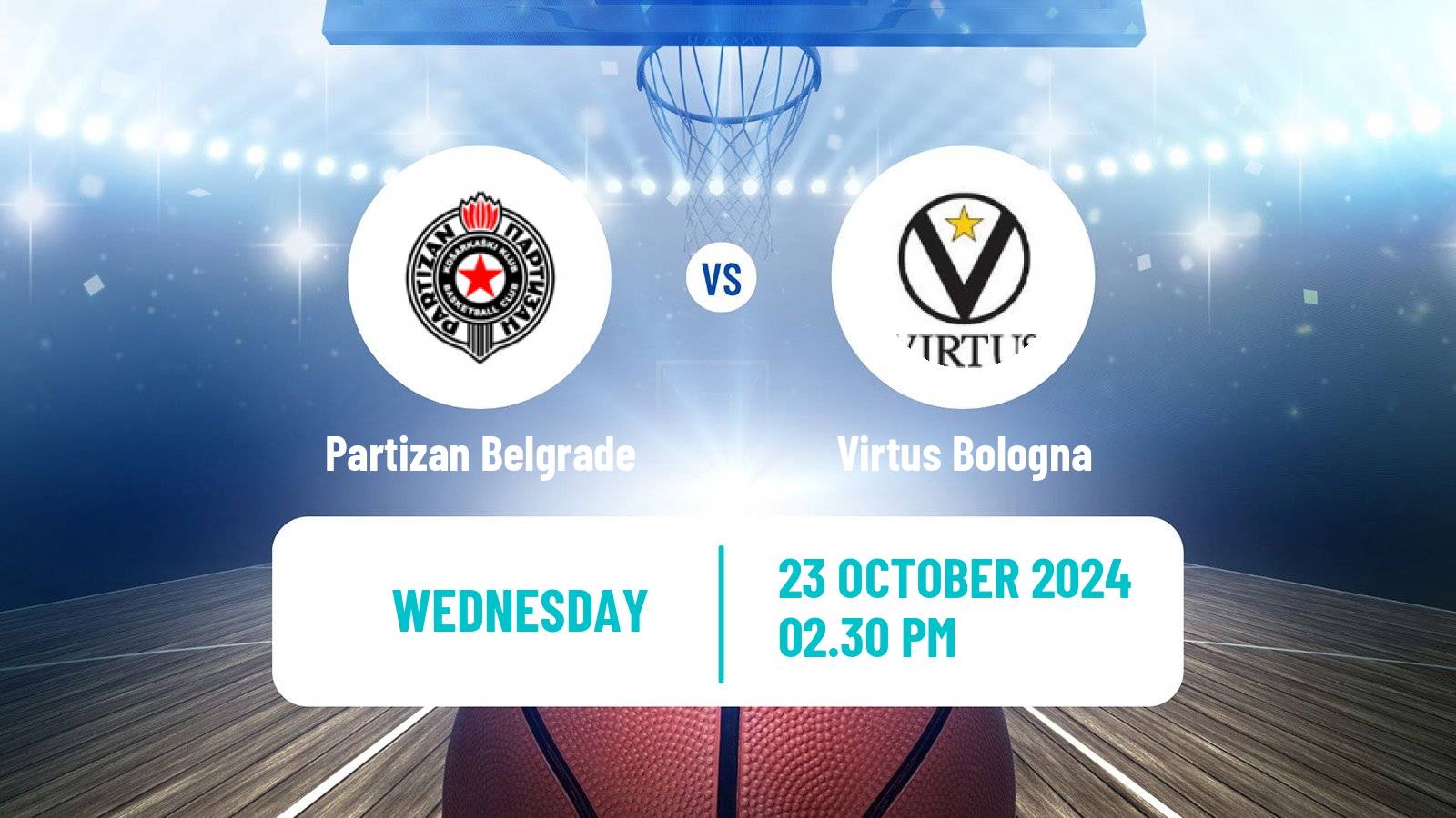 Basketball Euroleague Partizan Belgrade - Virtus Bologna