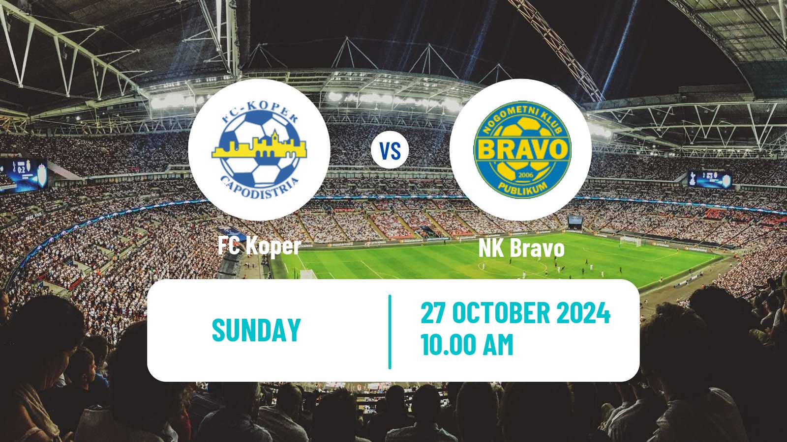 Soccer Slovenian PrvaLiga Koper - NK Bravo