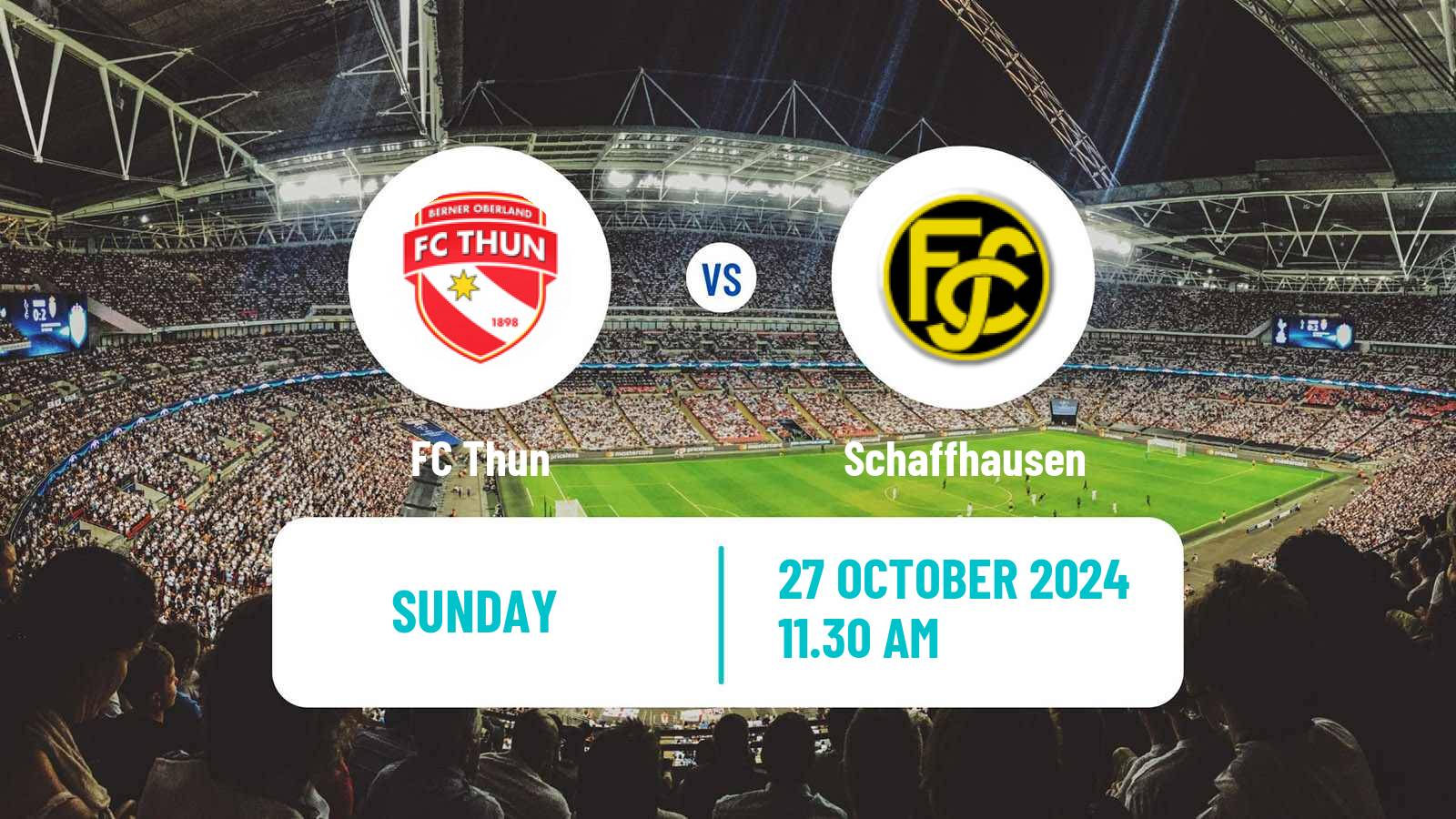 Soccer Swiss Challenge League Thun - Schaffhausen