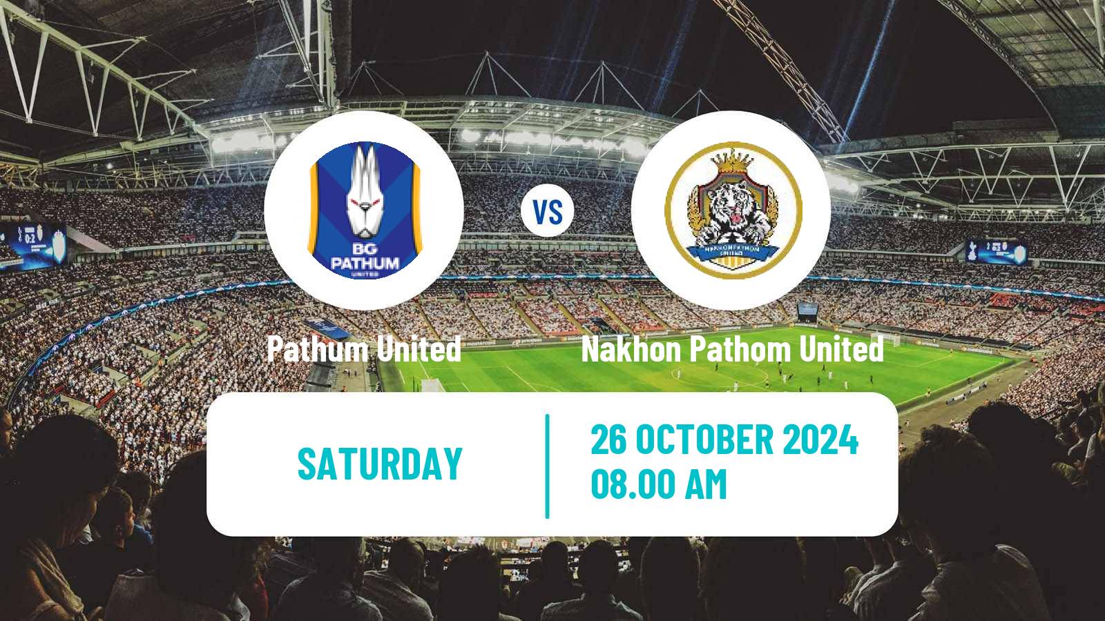 Soccer Thai League 1 Pathum United - Nakhon Pathom United