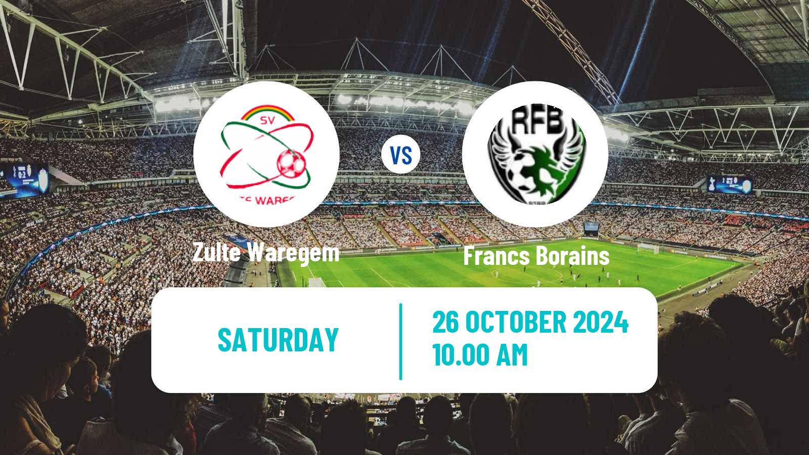 Soccer Belgian Сhallenger Pro League Zulte Waregem - Francs Borains