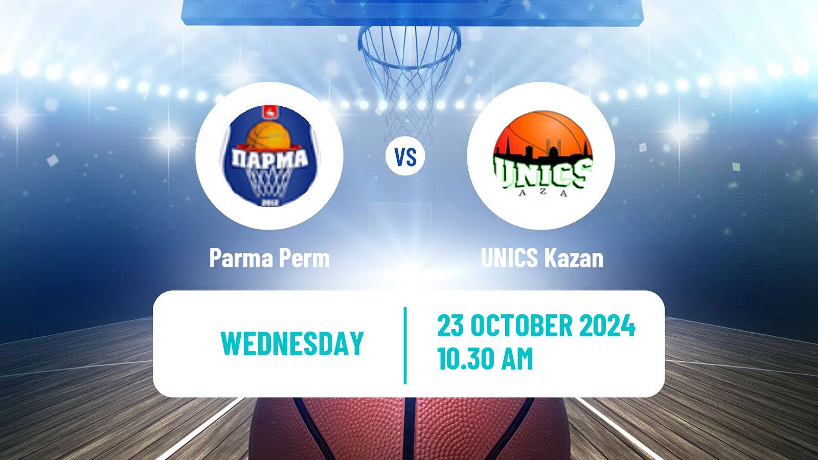 Basketball VTB United League Parma Perm - UNICS