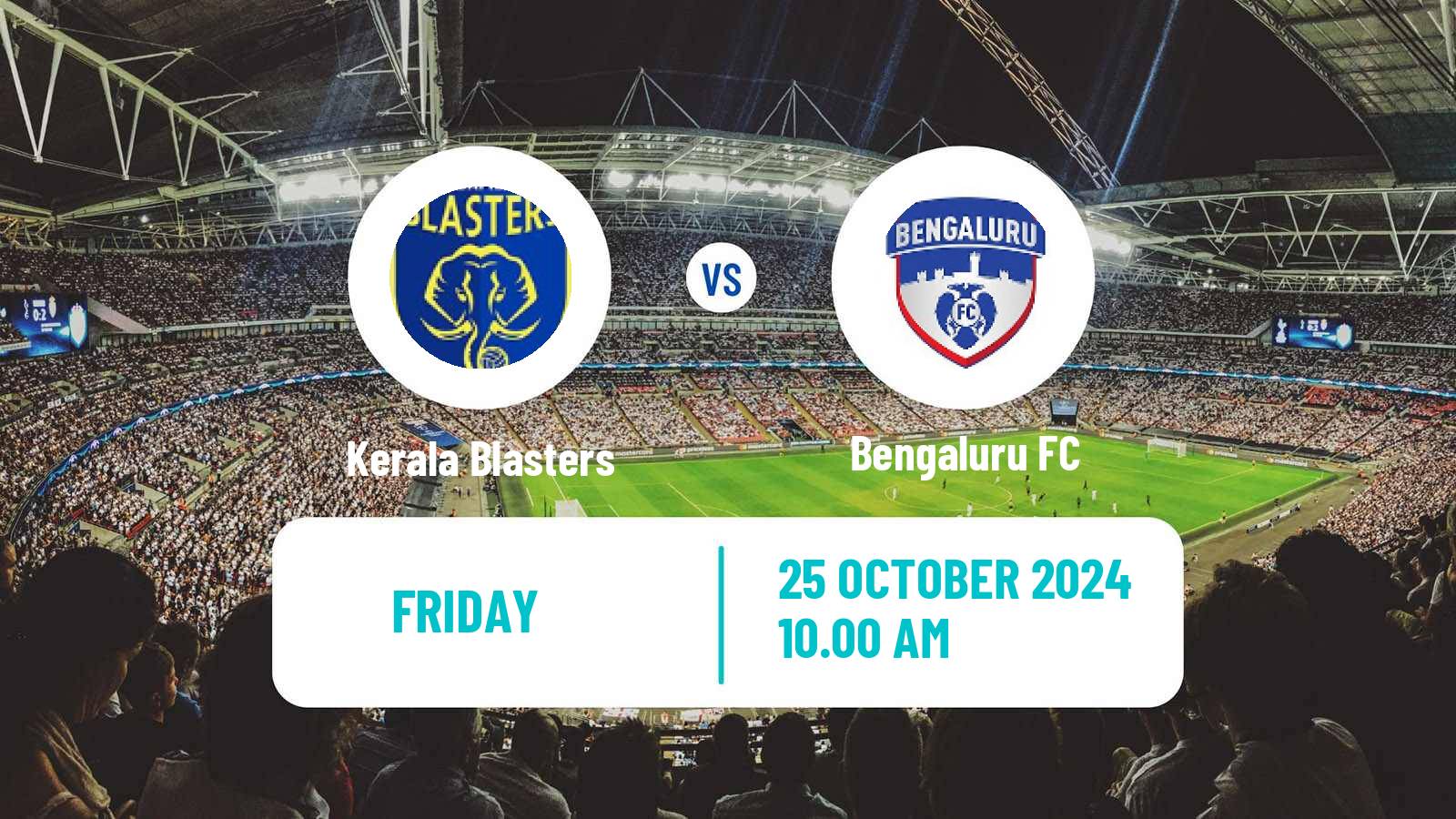 Soccer Indian ISL Kerala Blasters - Bengaluru