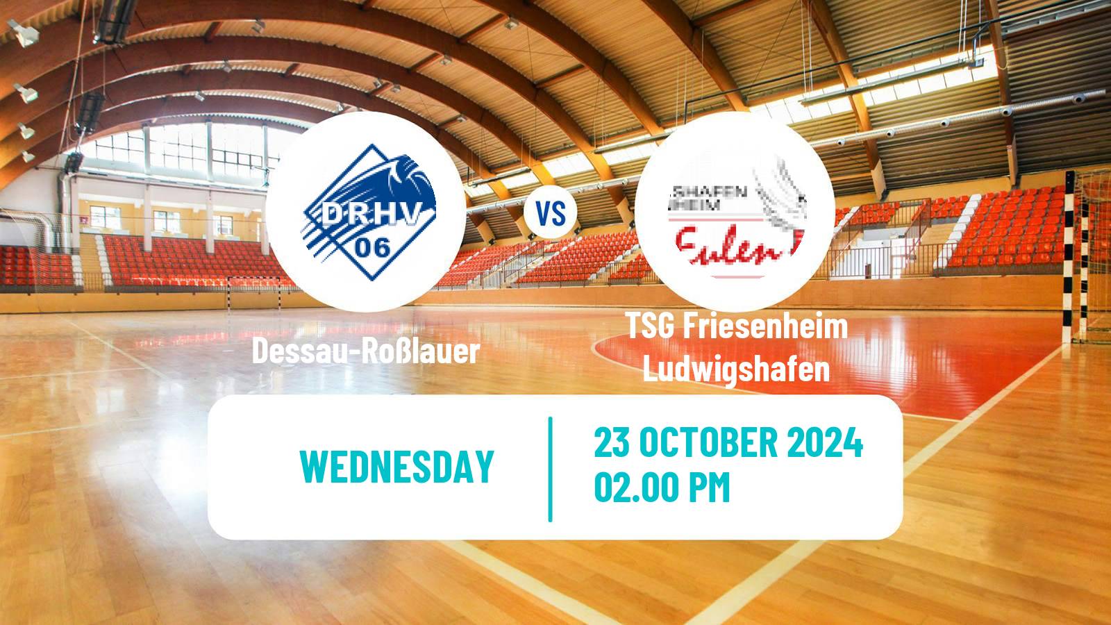 Handball German 2 Bundesliga Handball Dessau-Roßlauer - TSG Friesenheim Ludwigshafen