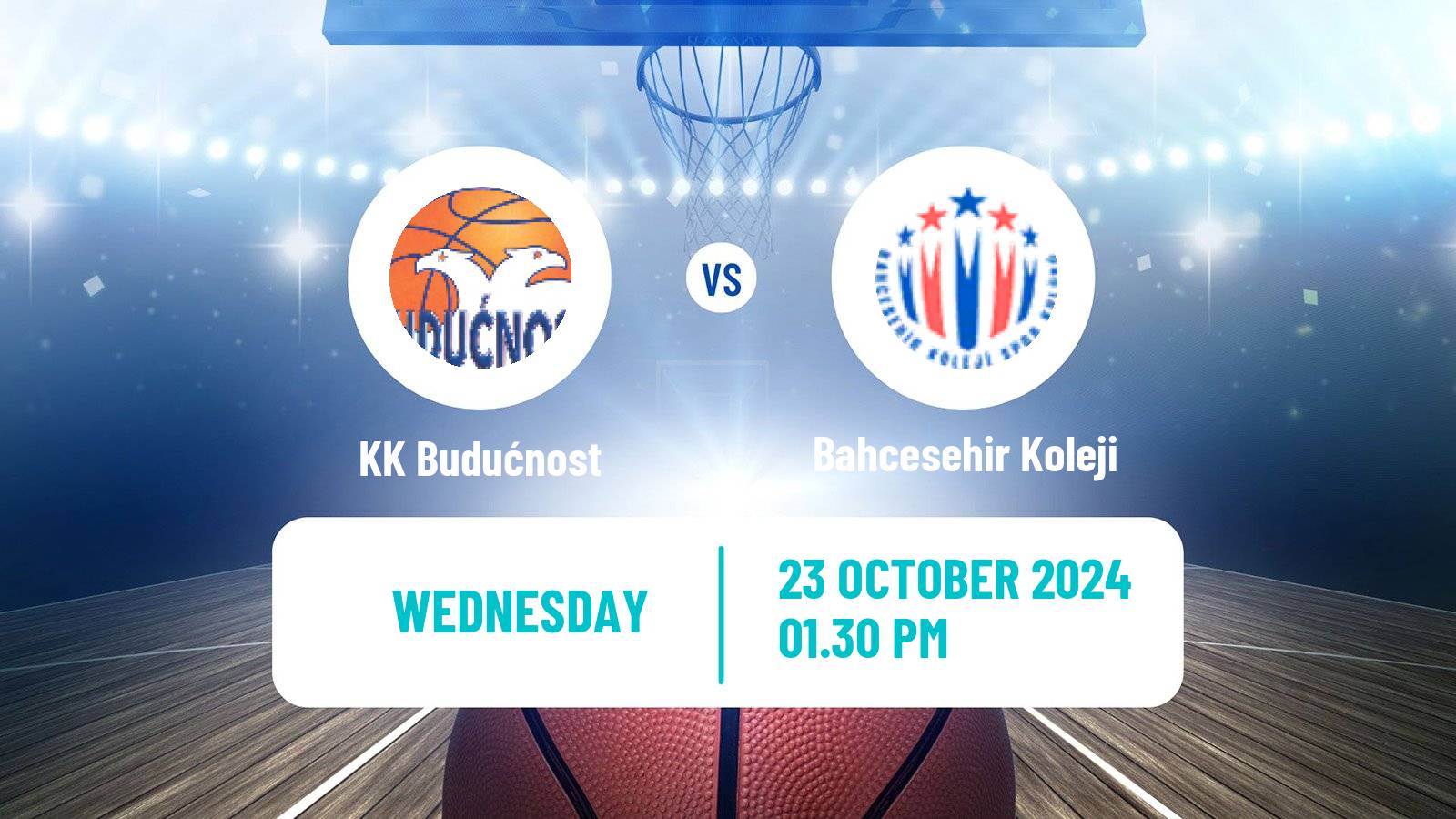 Basketball Eurocup KK Budućnost - Bahcesehir Koleji